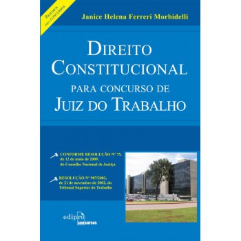 Direito Constitucional Para Concurso De Juiz Do Trabalho: Resumo