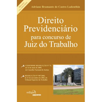 Direito Previdenciário Para Concurso De Juiz Do Trabalho