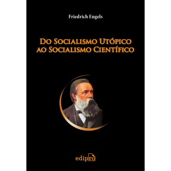 Do Socialismo Utópico Ao Socialismo Científico