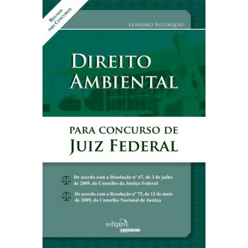 Direito Ambiental: Para Concursos De Juiz Federal