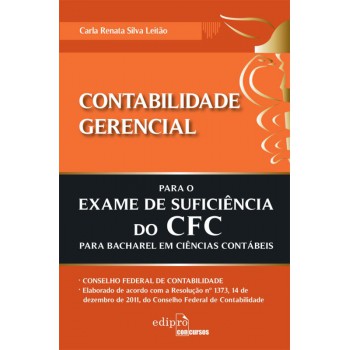 Contabilidade Gerencial Para Exame De Sufuciência Do Cfc