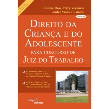 Direito Da Criança E Do Adolescente Para Concurso De Juiz Do Trabalho