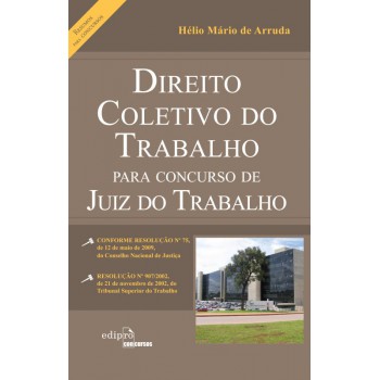 Direito Coletivo Do Trabalho Para Concurso De Juiz Do Trabalho