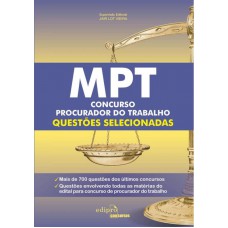 Mpt: Concurso Procurador Do Trabalho: Questões Selecionadas