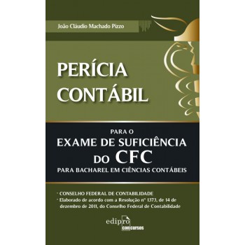 Perícia Contábil Para O Exame De Suficiência Do Cfc