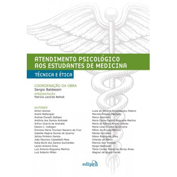 Atendimento Psicológico Aos Estudantes De Medicina: Técnica E ética