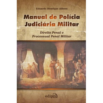 Manual De Polícia Judiciária Militar