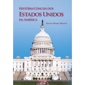 História Concisa Dos Estados Unidos Da América