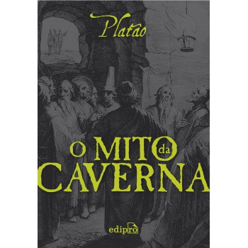 O Mito Da Caverna