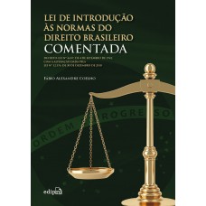 Lei De Introdução às Normas Do Direito Brasileiro Comentada