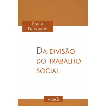 Da Divisão Do Trabalho Social