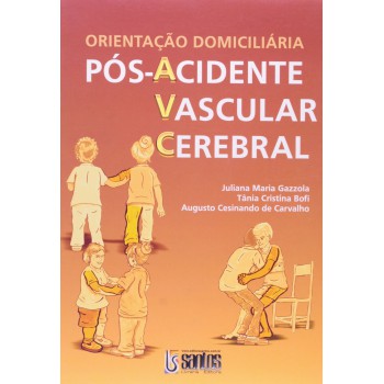 Orientação Domiciliária Pós-Avc