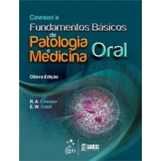 Cawsons - Fundamentos Básicos de Patologia e Medicina Oral