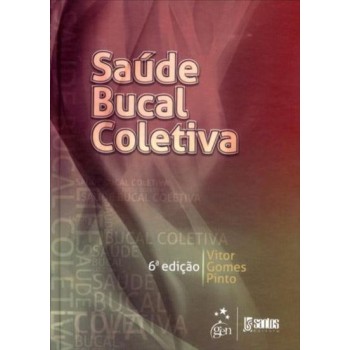 Saúde Bucal Coletiva