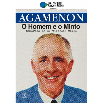 Agamenon - o homem e o minto