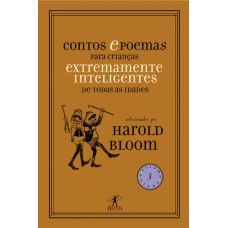 Contos e poemas para crianças extremamente inteligentes de todas as idades - vol. 1 - primavera