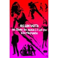 Ao Som Do Mar E à Luz Do Céu Profundo