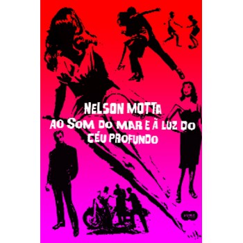 Ao Som Do Mar E à Luz Do Céu Profundo