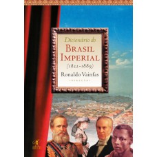 Dicionário Do Brasil Imperial