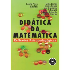 Didática Da Matemática: Reflexões Psicopedagógicas