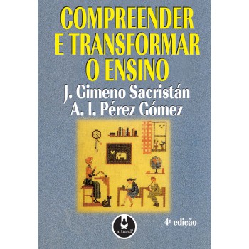 Compreender E Transformar O Ensino