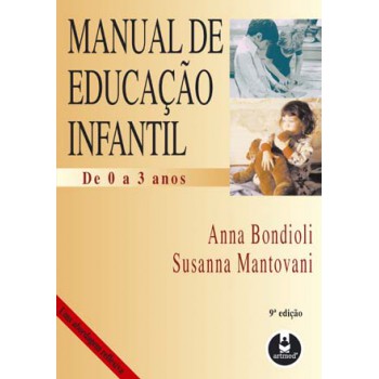 Manual De Educação Infantil De 0 A 3 Anos: Uma Abordagem Reflexiva