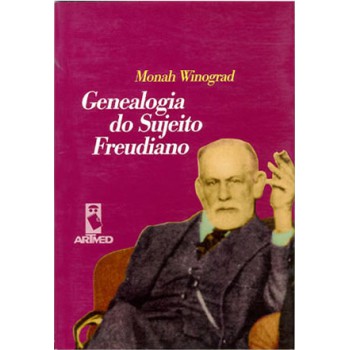 Genealogia Do Sujeito Freudiano