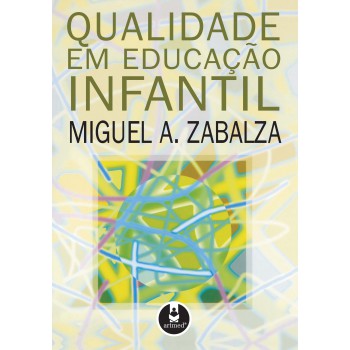 Qualidade Em Educação Infantil