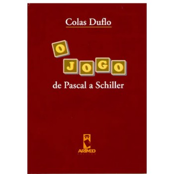 O Jogo De Pascal A Schiller