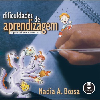 Dificuldades De Aprendizagem: O Que São? Como Tratá-las?