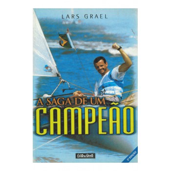 A Saga De Um Campeão