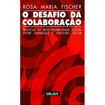 O Desafio Da Colaboração O Desafio Da Colaboração