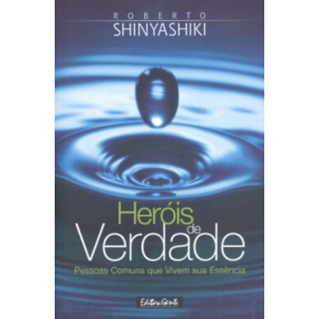 Heróis De Verdade