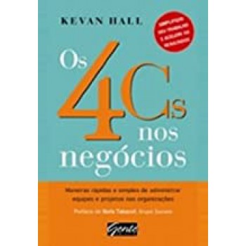 4 Cs Nos Negocios, Os