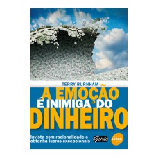 A Emoção é Inimiga Do Dinheiro