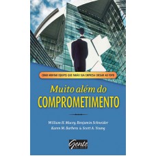 Muito Além Do Comprometimento