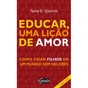 Educar, Uma Lição De Amor