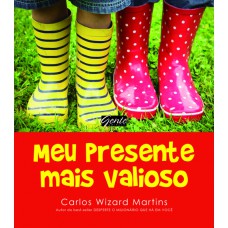 Meu Presente Mais Valioso