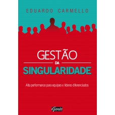 Gestão Da Singularidade