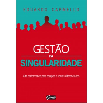 Gestão Da Singularidade