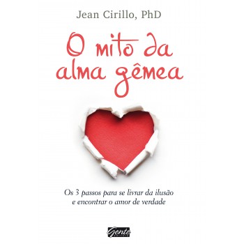 O Mito Da Alma Gêmea