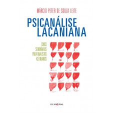 Psicanálise Lacaniana: Cinco Seminários Para Analistas Kleinianos