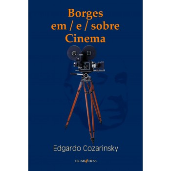 Borges Em-e-sobre Cinema