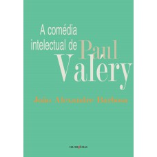 Comédia Intelectual De Paul Valéry