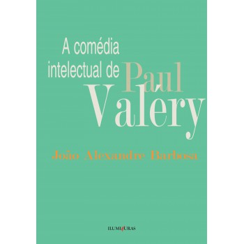 Comédia Intelectual De Paul Valéry