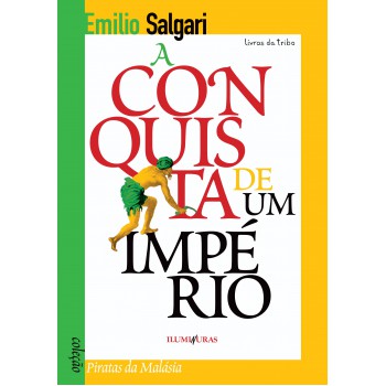 A Conquista De Um Império