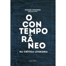 O Contemporâneo Na Crítica Literária