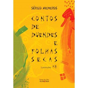 Contos De Duendes E Folhas Secas