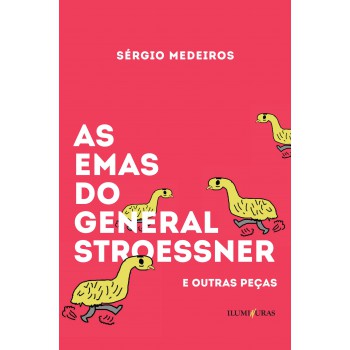 As Emas Do General Stroessner