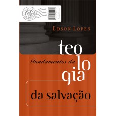 Fundamentos da teologia bíblica da salvação